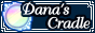 Dana's Cradle